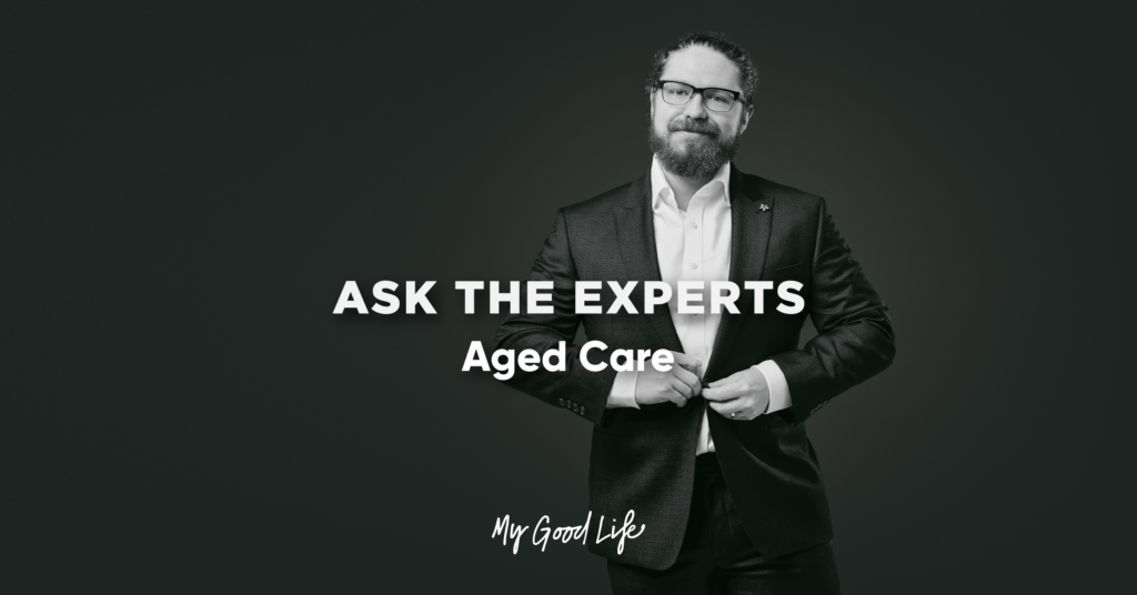 Ask the Experts - Aged Care with Nathan Fradley