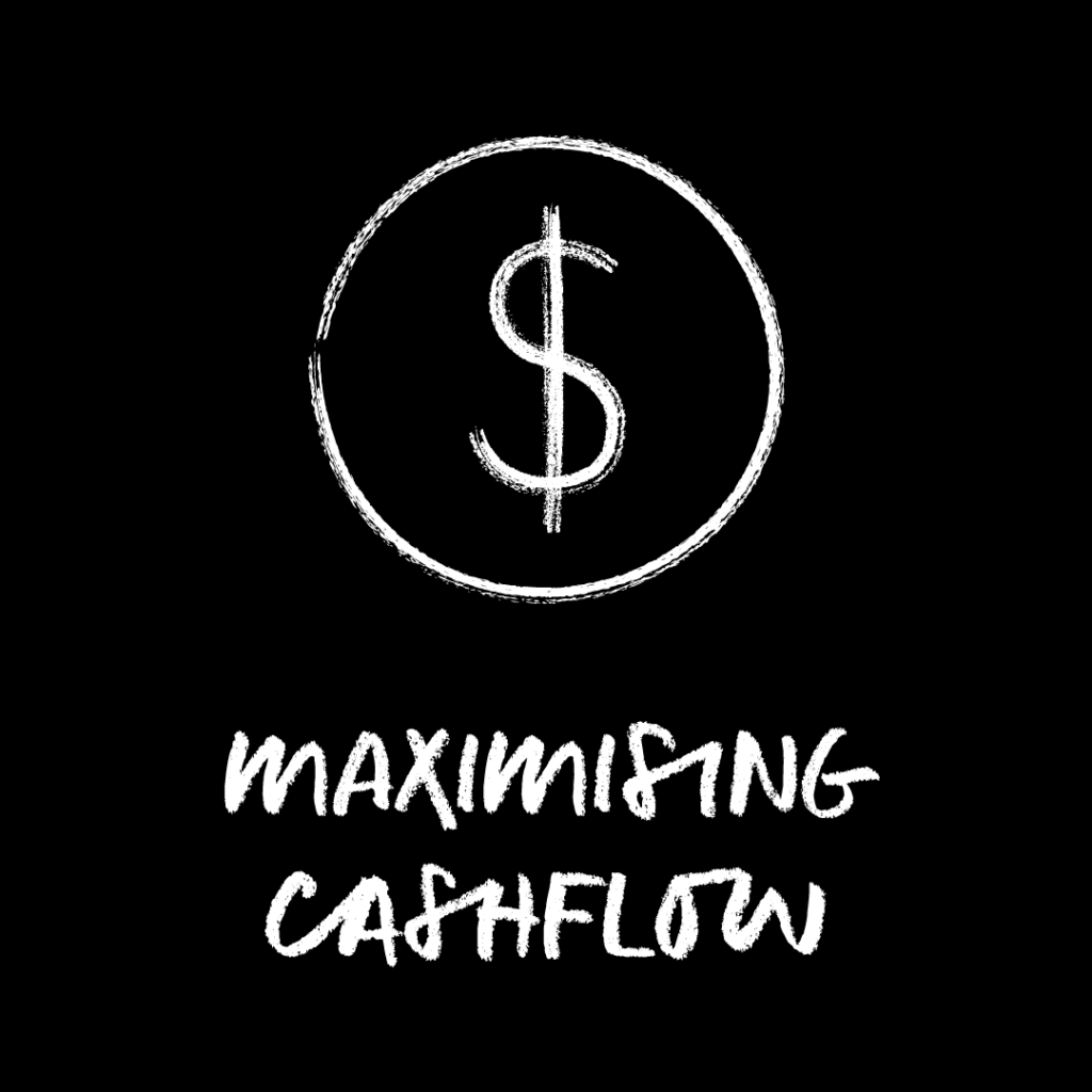 Qualitative benefits - maximising cashflow
